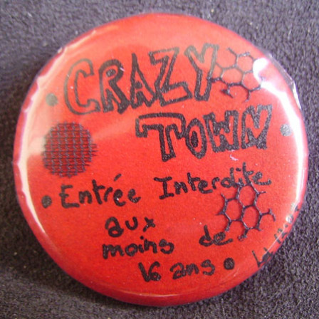 Badge Crazy Town