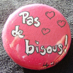 Badge-Pas de Bisous !