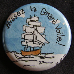 Badge Voilier Hissez la Grand Voile !