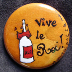 Badge Vive le Roi !