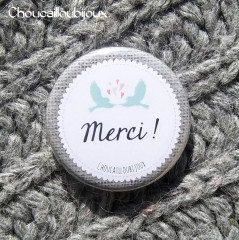 Badge/Magnet/Aimant Merci ! - Oiseaux & Toile de Jute