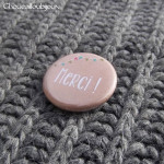 Badge/Magnet/Aimant Merci ! - Craft Fanions