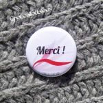 Badge/Magnet/Aimant Merci ! - Rubans Roses