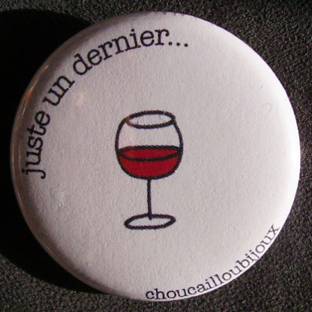 Badge Taverne - Un Dernier Blanc