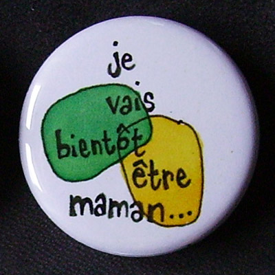 Badge Bientôt Maman - Jaune & Vert