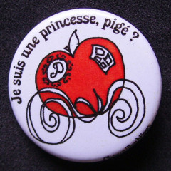 Badge Je suis une princesse pigé ? - Blanc